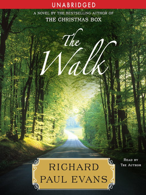 Title details for The Walk by Richard Paul Evans - Available